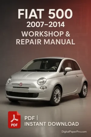Fiat 500 Workshop Manual (2007–2014)