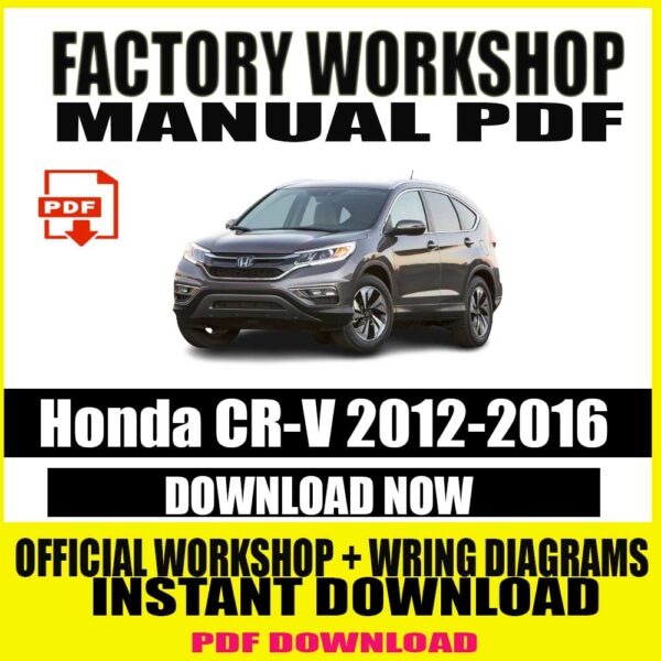 Honda CR-V Workshop Manual (2012-2016)