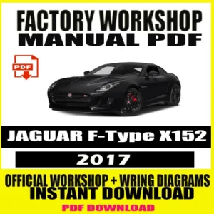 Jaguar F-Type X152 Workshop Manual & Repair Guide (2017)