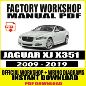 JAGUAR XJ X351 WORKSHOP MANUAL (2009-2019)