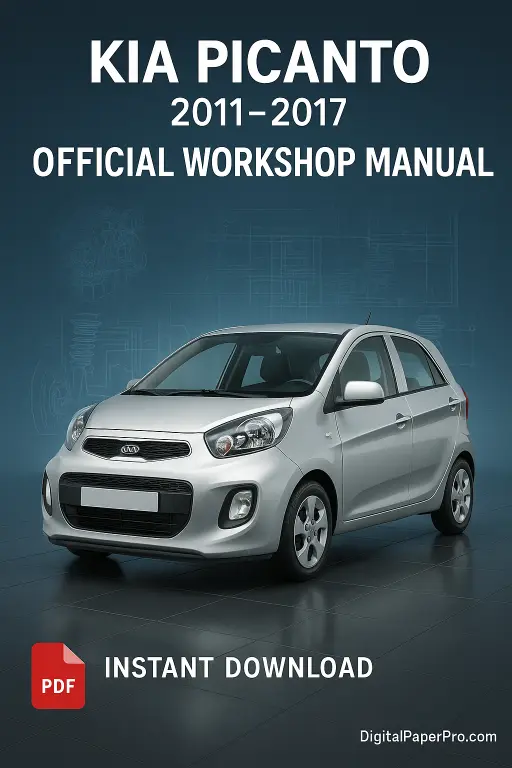 Official Workshop Manual for Kia Picanto (2011–2017) with detailed repair instructions, maintenance procedures, and wiring diagrams.