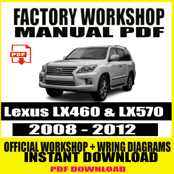 Lexus LX460 & LX570 Workshop Manual (2008-2012)