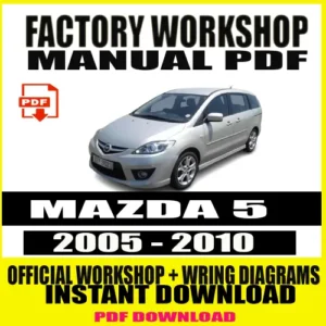 MAZDA 5 Workshop Manual (2005-2010)