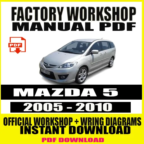 Mazda 5 Workshop Manual (2005-2010)