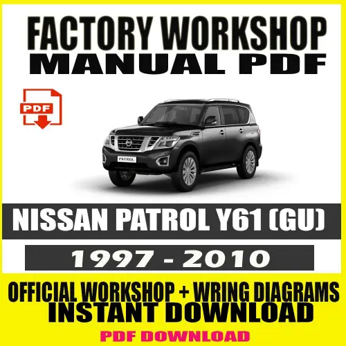 Nissan Patrol Workshop Manual 1997-2010