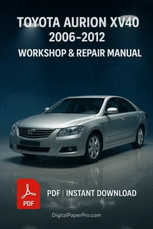 Toyota Aurion XV40 Workshop Manual (2006–2012)