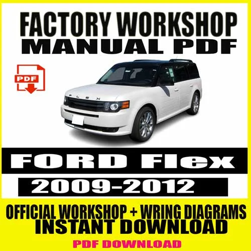 Ford Flex Workshop Manual 2009-2012 Cover with Vehicle and Repair Tools