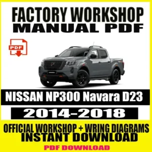 Workshop Manual for Nissan NP300 Navara D23 (2014-2018)