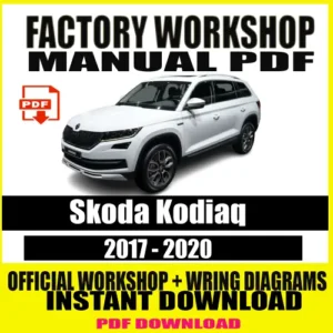 Workshop Manual for Skoda Kodiaq (2017-2020)