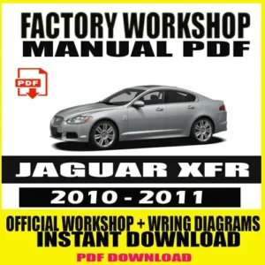 Workshop Service Repair Manual JAGUAR XFR (2010-2011)