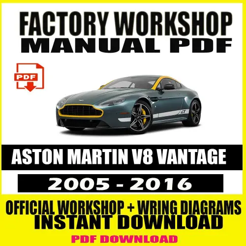 Aston Martin V8 Vantage Workshop Manual (2005-2016) with repair guides and wiring diagrams.