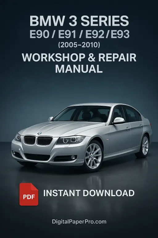 BMW 3 Series E90 E91 E92 E93 Workshop Manual (2005–2010) | Official PDF Repair Guide