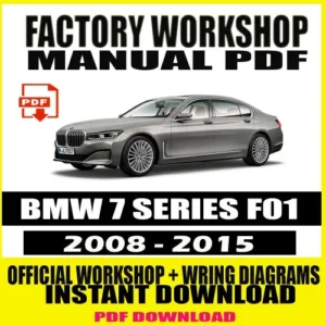 BMW 7 Series F01 Workshop Manual (2008–2015)