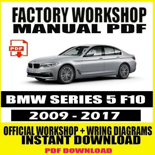 BMW Series 5 F10 Workshop Manual (2009-2017) cover page showcasing official factory service and repair guide with wiring diagrams.