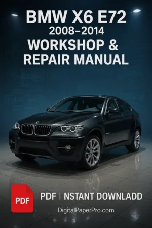 BMW Series X6 E72 Workshop Manual (2008–2014)
