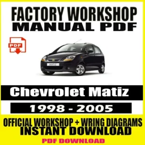 Chevrolet Matiz Workshop Manual (1998–2005)