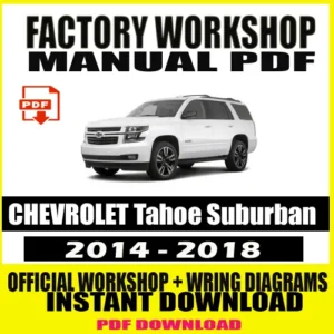 Workshop Manual Chevrolet Tahoe Suburban (2014–2018)