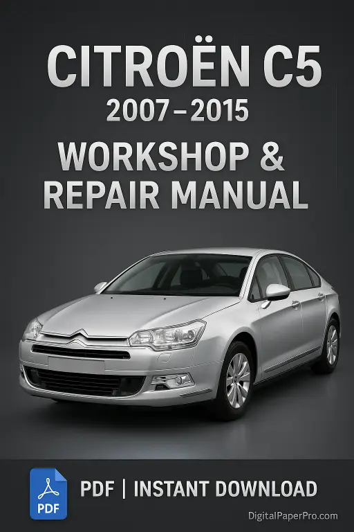 Citroen C5 Workshop Manual (2007–2015) | Factory Service PDF