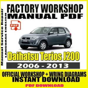 Daihatsu Terios J200 Workshop Manual (2006-2012)