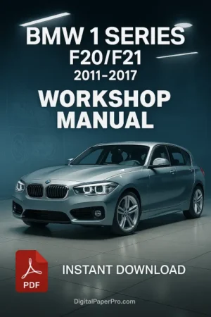 BMW 1 Series F20 F21 Workshop Manual (2011–2017)