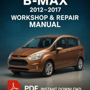 FORD B-Max Workshop Manual (2012-2017)