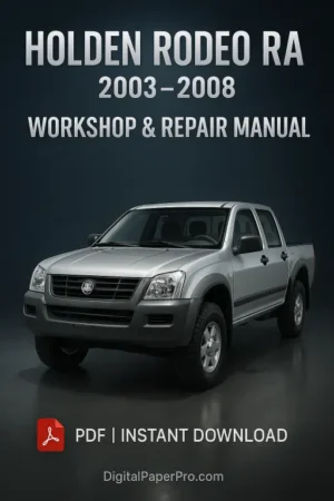 Holden Rodeo RA Workshop Manual (2003-2008)