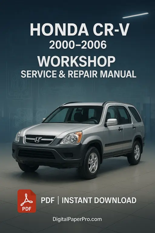Honda CR-V Workshop Service Manual (2000-2006) – Instant Download