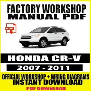 Honda CR-V Factory Workshop Manual (2007-2011)