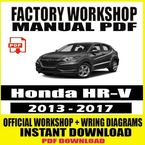 Cover of the Official Honda HR-V Workshop Manual (2013–2017), featuring step-by-step repair procedures and wiring diagrams for all models.