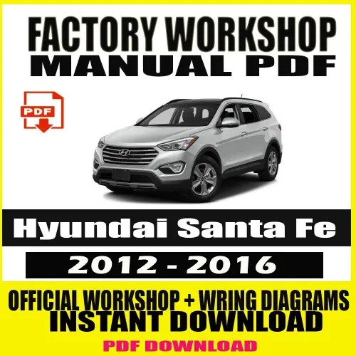 Hyundai Santa Fe Workshop Manual 2012–2016 with wiring diagrams and repair instructions.