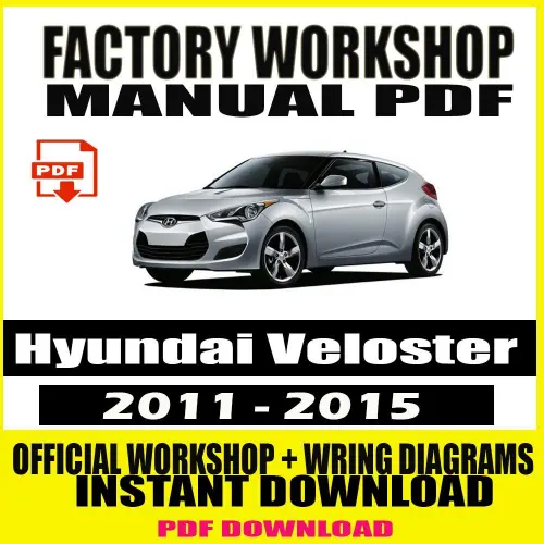 Hyundai Veloster Workshop Manual (2011–2015) cover with detailed repair and maintenance guide