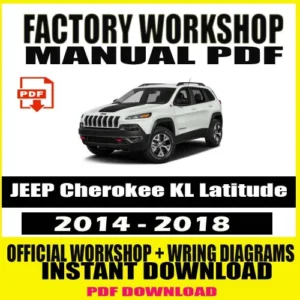 JEEP Cherokee KL Latitude Workshop Manual (2014-2018)