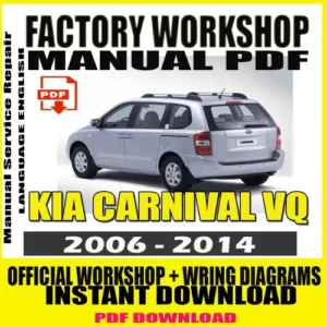 Kia Carnival VQ Workshop Manual (2006–2014)