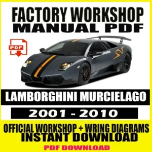 Lamborghini Murciélago Workshop Manual (2001–2010)