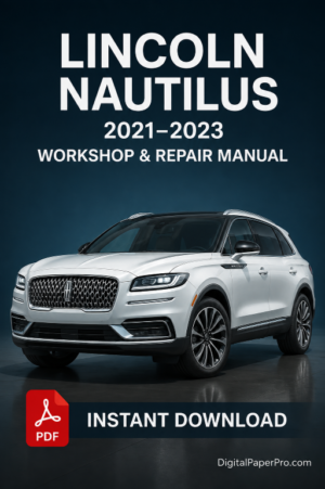 Lincoln Nautilus Workshop Manual 2021-2023 PDF Download