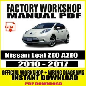 Nissan Leaf ZE0 AZE0 Factory Service Manual (2010 – 2017)