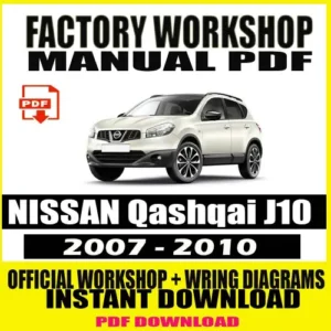 Nissan Qashqai J10 Workshop Manual (2007-2010)