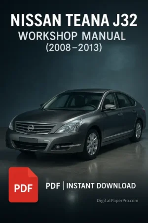 Nissan Teana J32 Workshop Manual (2008–2013) | Official Service & Repair Guide