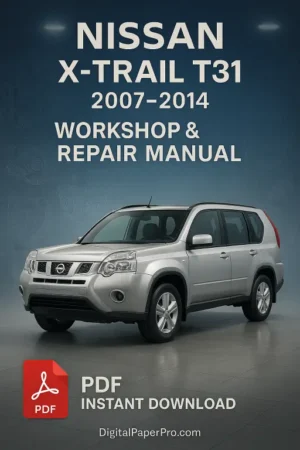 Nissan X-Trail T31 Workshop Manual (2007–2014)
