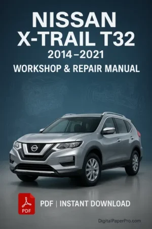 Nissan X-Trail T32 Workshop Manual (2014–2021)