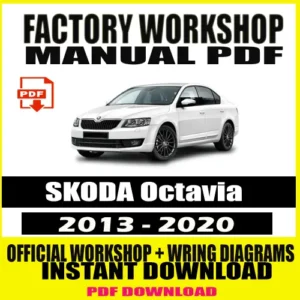 Skoda Octavia Workshop Manual 2013-2020 – Factory Repair & Wiring Diagrams