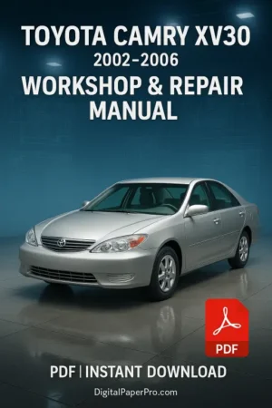 Toyota Camry XV30 Workshop Manual (2002–2006)
