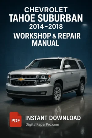 Workshop Manual Chevrolet Tahoe Suburban (2014–2018)