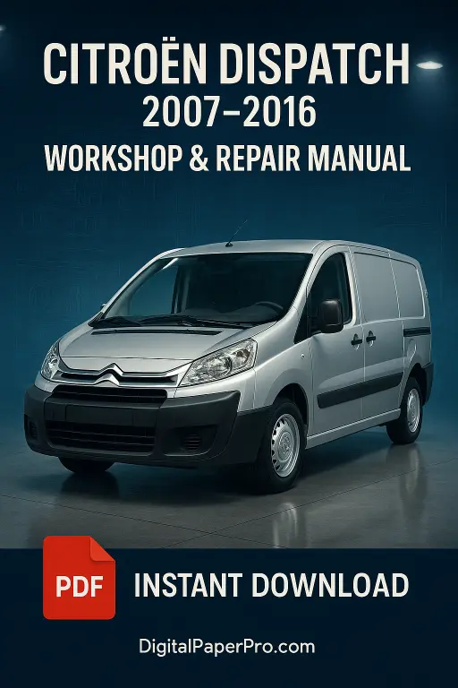 Workshop Manual Citroën Dispatch 2007–2016 | Official Service & Repair Guide