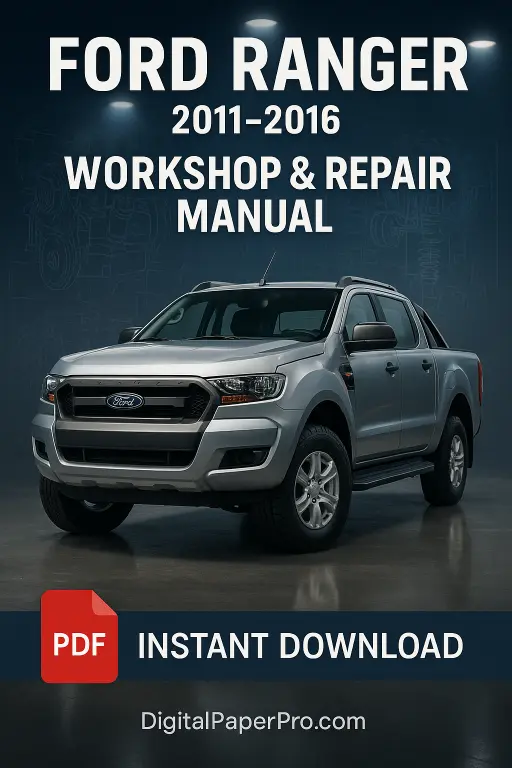Ford Ranger Workshop Manual (2011–2016) | Official PDF Repair Guide