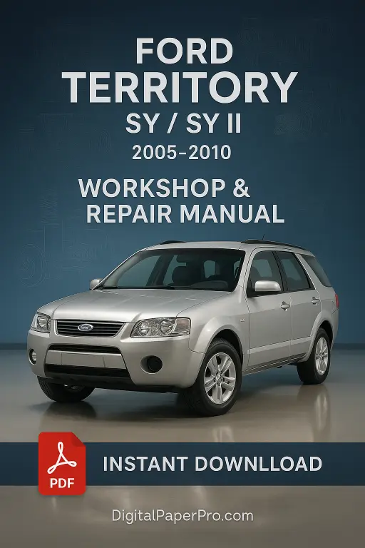Workshop Manual Ford Territory SY / SY II (2005–2010) | Official PDF
