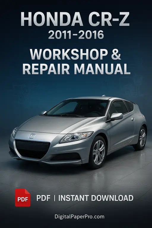Workshop Manual Honda CR-Z (2011–2016) | Official Service & Repair PDF