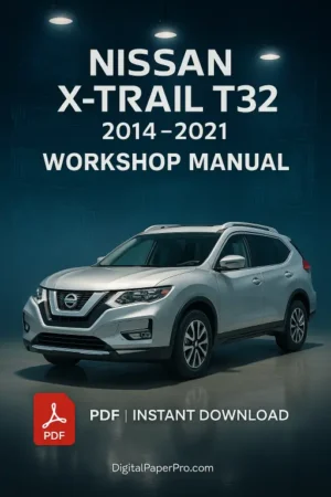 Workshop Manual NISSAN X-Trail T32 (2014–2021)
